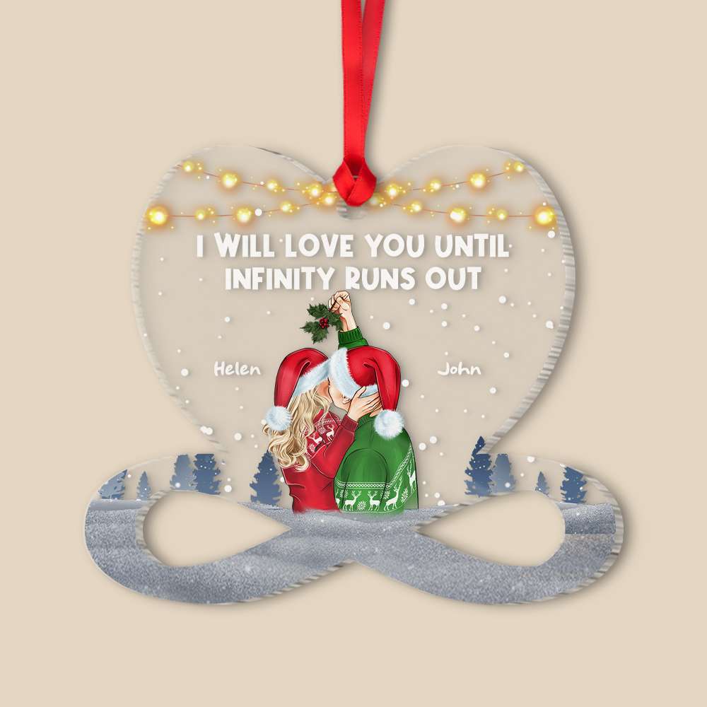 I Will Love You Until Infinity Runs Out , Acrylic Custom Shape Ornament Christmas Gift For Couple - Ornament - GoDuckee