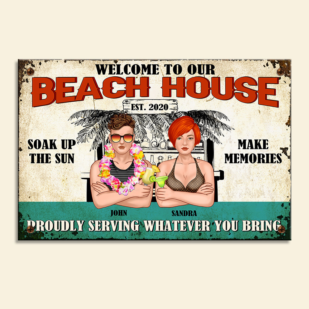Personalized Hawaii Wreath Couple Metal Sign - Welcome To Our Beach House Proudly Serving Whatever you Bring - Metal Wall Art - GoDuckee