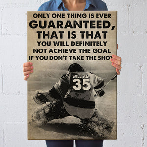 Personalized Ice Hockey Player Poster - If You Don’t Take The Shot - Poster & Canvas - GoDuckee