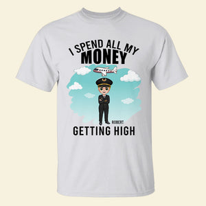 I Spend All My Money, Pilot T-shirt Hoodie Sweatshirt - Shirts - GoDuckee