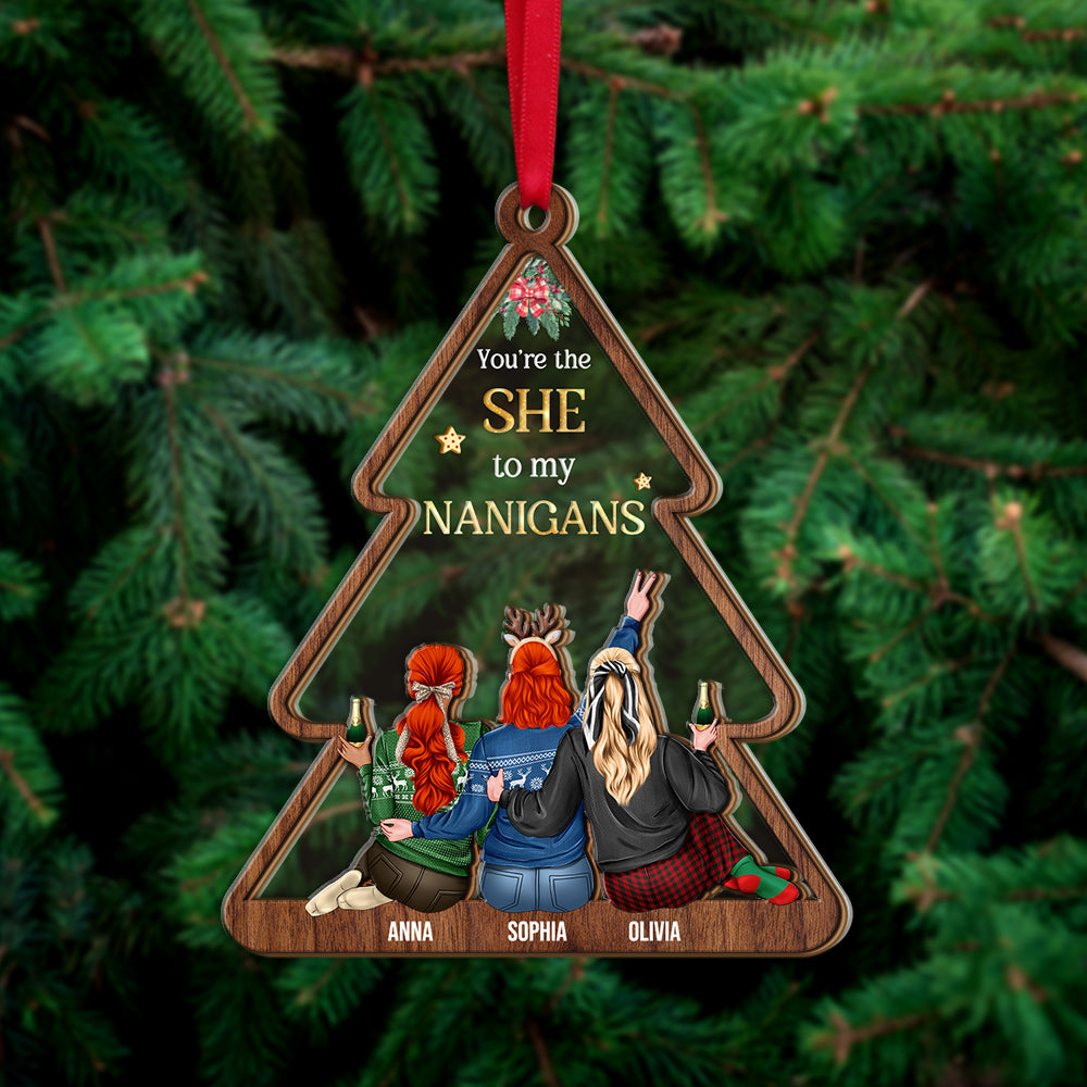 You Are The She To My Nanigans Personalized Layer Wood Ornament - Ornament - GoDuckee