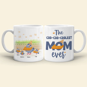 The Coo-coo-coolest Mom Ever, Gift For Mom, Personalized Mug, Pigeon Bird Mug, Mother's Day Gift - Coffee Mug - GoDuckee