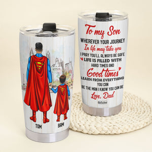 You Can Be The Man I Know You Can Be Personalized Tumbler Cup, Gift For Son and Daughter - Tumbler Cup - GoDuckee