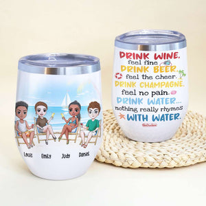 Friends Drink Wine Feel Fine - Personalized Wine Tumbler - Wine Tumbler - GoDuckee