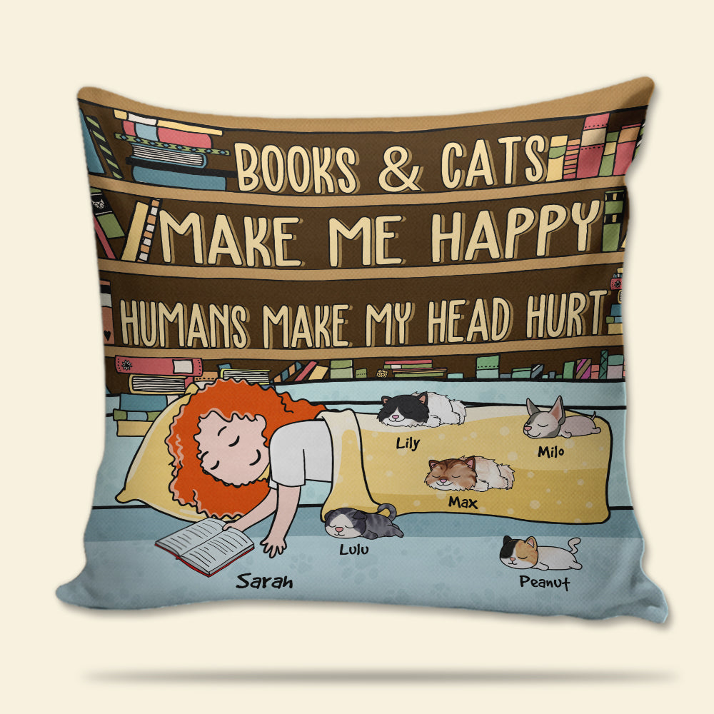 Book Cat Girl Books & Cats Make Me Happy - Personalized Pillow - Pillow - GoDuckee