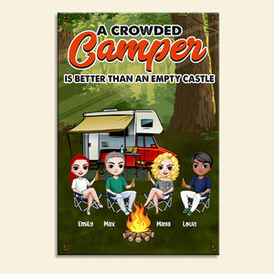 Camping A Crowded Camper Is Better Than An Empty Castle - Personalized Metal Sign - Metal Wall Art - GoDuckee