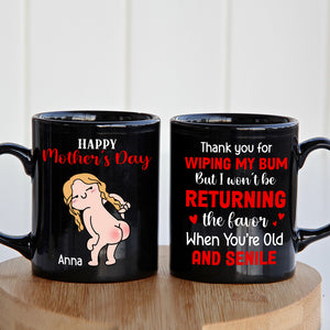 Thank You For Wiping My Bum Personalized Mug, Gift For Mom, Mother's Day Gift, Funny Naked Woman - Coffee Mug - GoDuckee