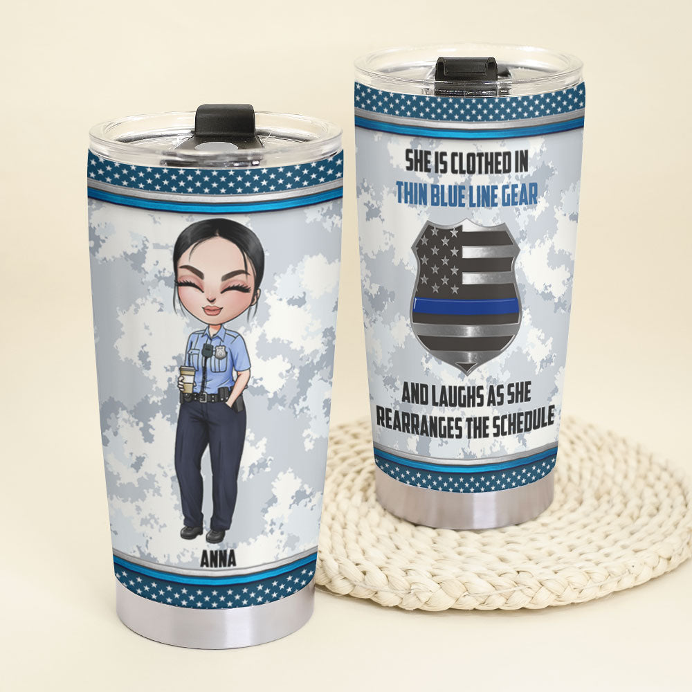 She Is Clothed In Thin Blue Line Gear Personalized Police Girl Tumbler Cup - Tumbler Cup - GoDuckee