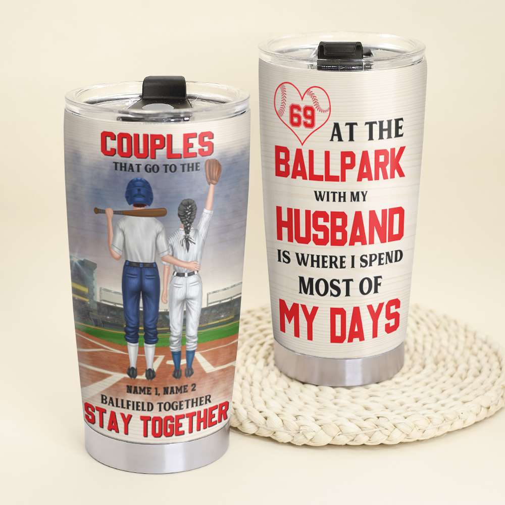 Personalized Baseball Couple Tumbler - That Go To The Ballfield Together Stay Together - Tumbler Cup - GoDuckee