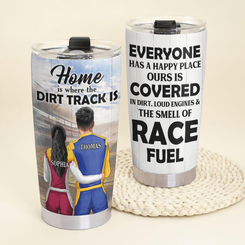 Personalized Racing Couple Tumbler - Home Is Where The Dirt Track Is - Tumbler Cup - GoDuckee