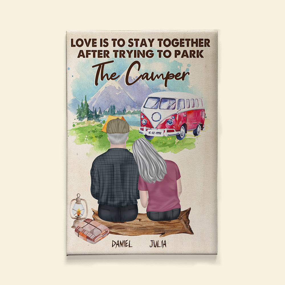 Love Is To Stay Together After Trying To Park The Camper, Personalized Camping Poster, Gift For Couples - Poster & Canvas - GoDuckee