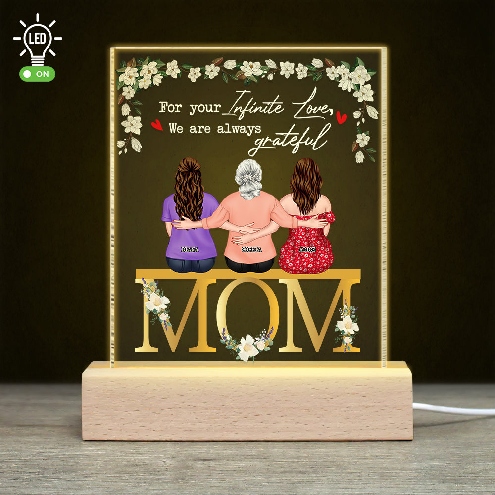 For Your Infinite Love, We Are Always Grateful- Gift For Mother- Personalized Led Light- Mother's Day Led Light - Led Night Light - GoDuckee