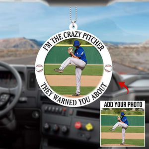 Baseball I Am Crazy Personalized Flat Car Ornament - Ornament - GoDuckee