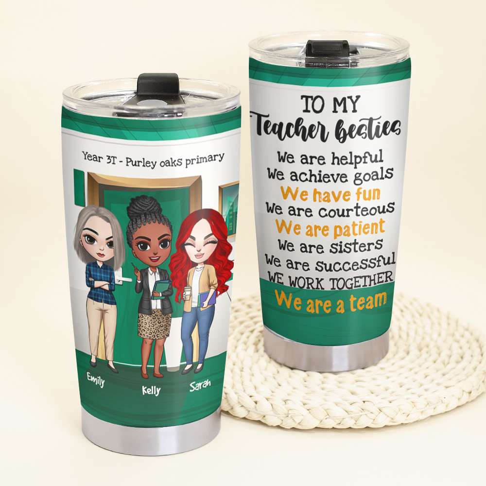 Personalized Teacher Bestie Tumbler - To My Teacher Besties - - Tumbler Cup - GoDuckee