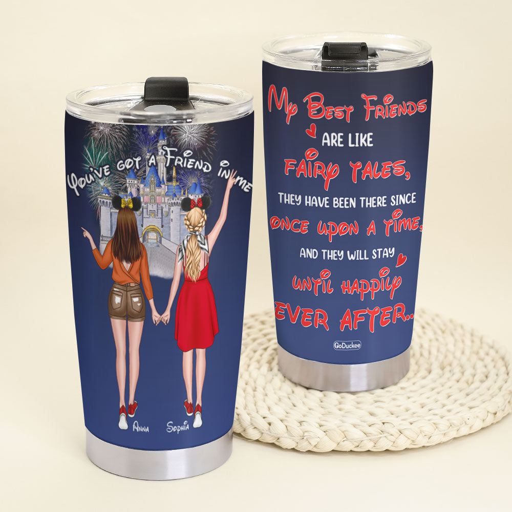 You've Got A Friend In Me Personalized Friends Tumbler Cup - Tumbler Cup - GoDuckee