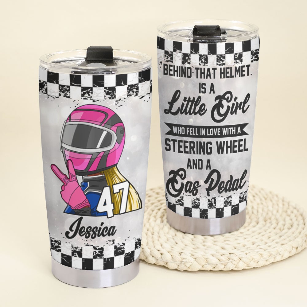 Personalized Racing Girl Tumbler Cup - Behind That Helmet Is A Little Girl - Tumbler Cup - GoDuckee