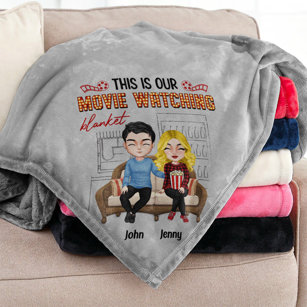 This Is Our Movie Watching Blanket Personalized Couple Blanket, Gift For Couple - Blanket - GoDuckee