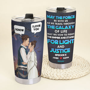 Personalized Couple Tumbler - May The Force Be With Us - Tumbler Cup - GoDuckee