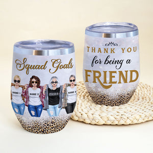 Friends Thank You For Being A Friends Personalized Wine Tumbler - Wine Tumbler - GoDuckee