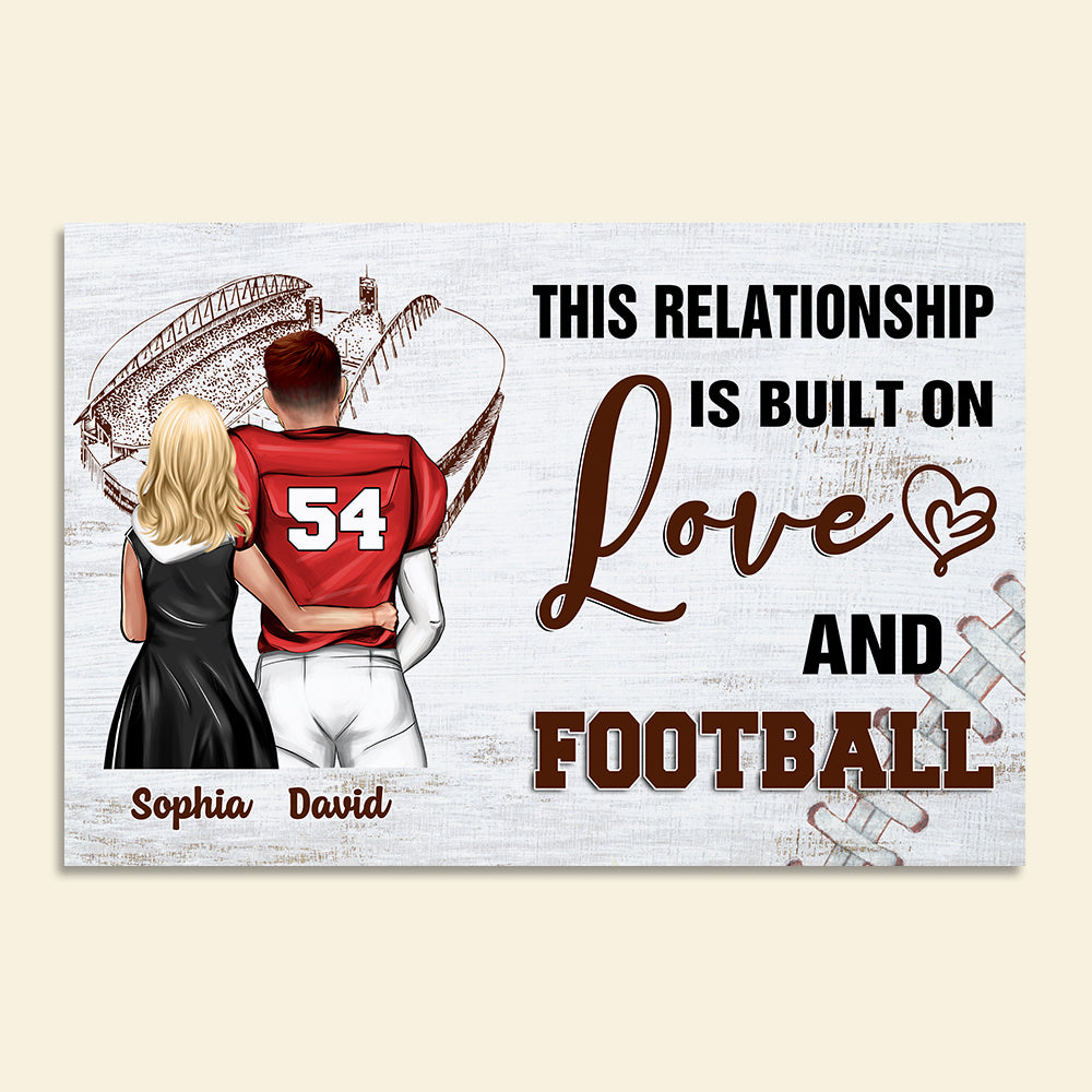 Personalized American Football Couple Poster - This Relationship Is Built On Love And Football - Poster & Canvas - GoDuckee