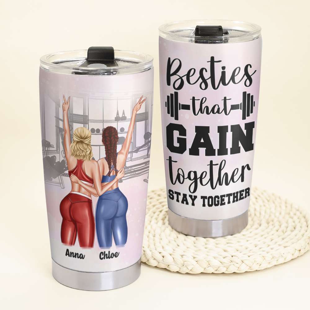 Personalized Gym Sister Tumbler Cup - That Gain Together Stay