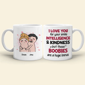 I Love You For Your Smile Intelligence And Kindness, Personalized Mug, Wine Tumbler, Accent Mug - Coffee Mug - GoDuckee