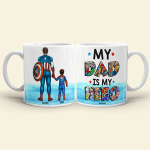 My Dad Is My Hero Personalized White Mug - Gift For Dad - Coffee Mug - GoDuckee