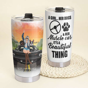 Personalized Muscle Car's Lover Tumbler, A Girl Her Dog And Her Muscle Car It’s A Beautiful Thing - Tumbler Cup - GoDuckee