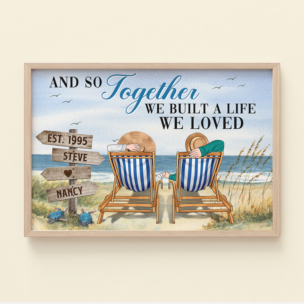 And So Together We Built A Life We Loved, Personalized Canvas Print for Couples - Poster & Canvas - GoDuckee