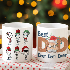 Best Dad Ever Ever Ever - Sperm Kids - Ever Ever Personalized White Mug, Christmas Gift For Dad - Coffee Mug - GoDuckee