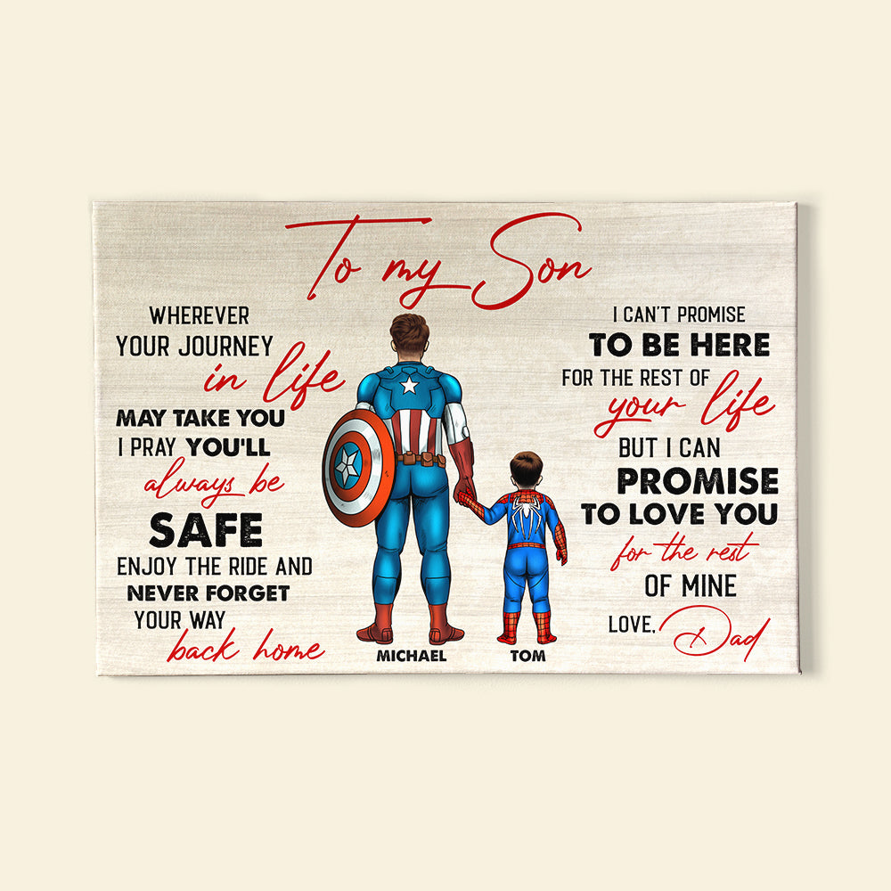 To My Son, Wherever Your Journey In Life, May Take You, I Pray You’ll Always Be Safe Personalized Family Canvas Print - Poster & Canvas - GoDuckee