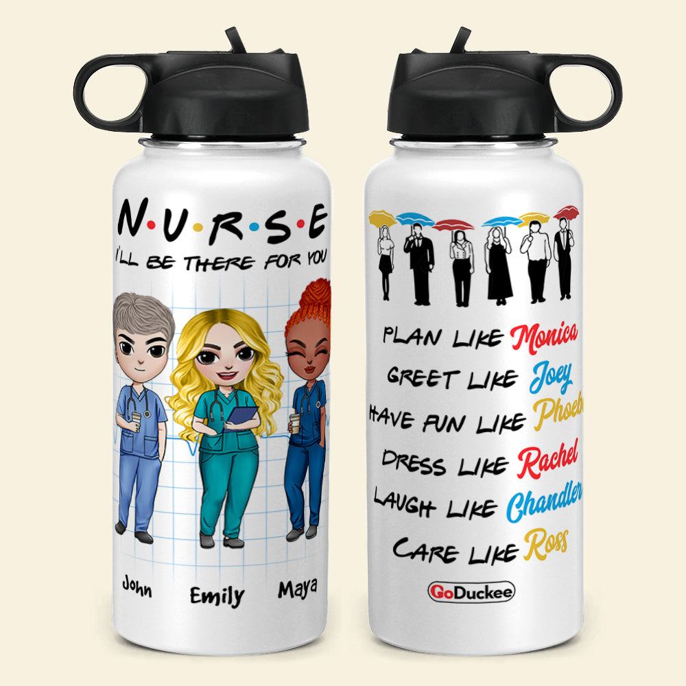 Personalized Nurse Besties Water Bottle - I'll Be There For You - Water Bottles - GoDuckee