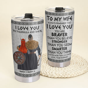 Personalized Viking Couple Tumbler - I Love You To Valhalla And Back - Tumbler Cup - GoDuckee