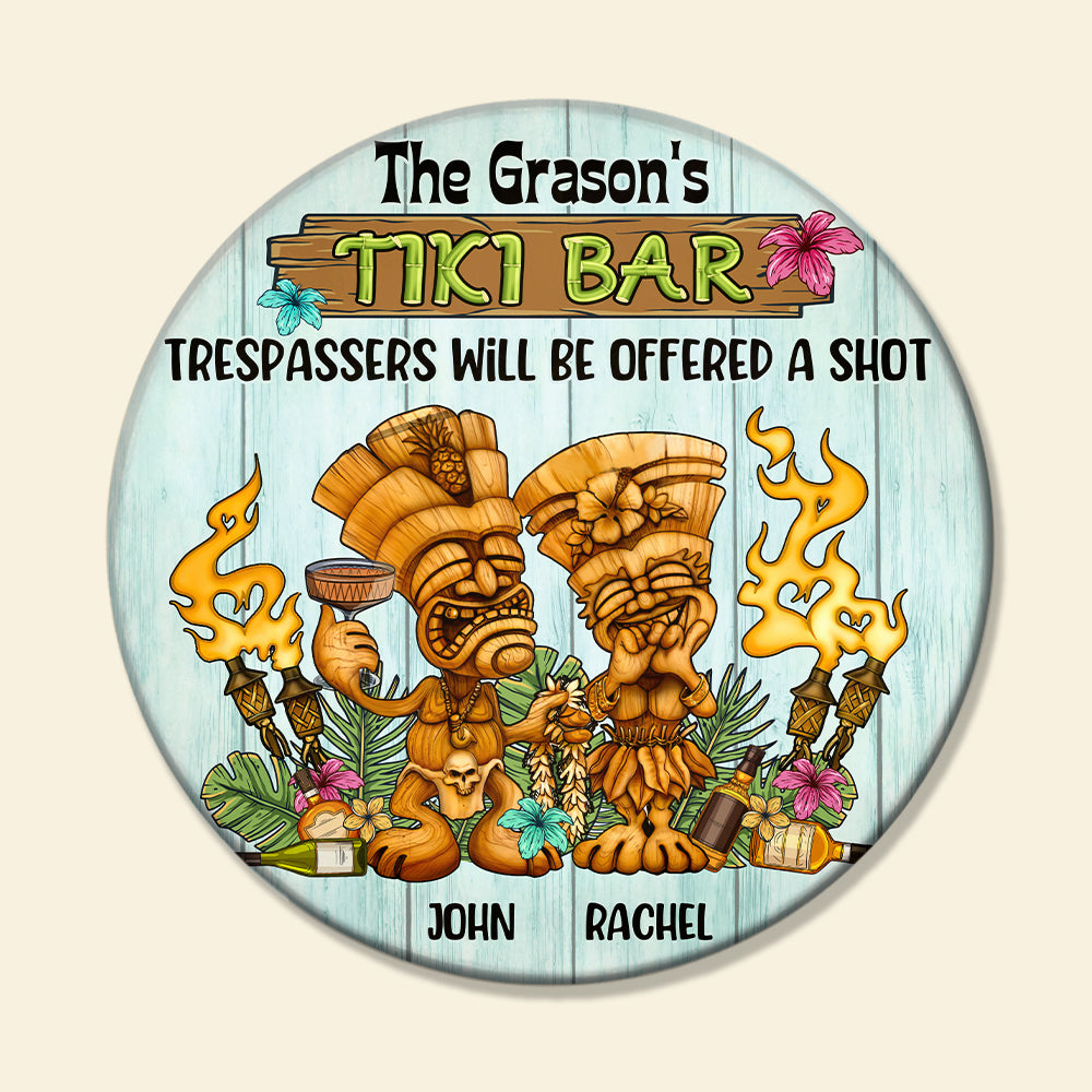 Tiki Bar Trespassers Will Be Offered A Shot - Personalized Round Wooden Sign - Wood Sign - GoDuckee