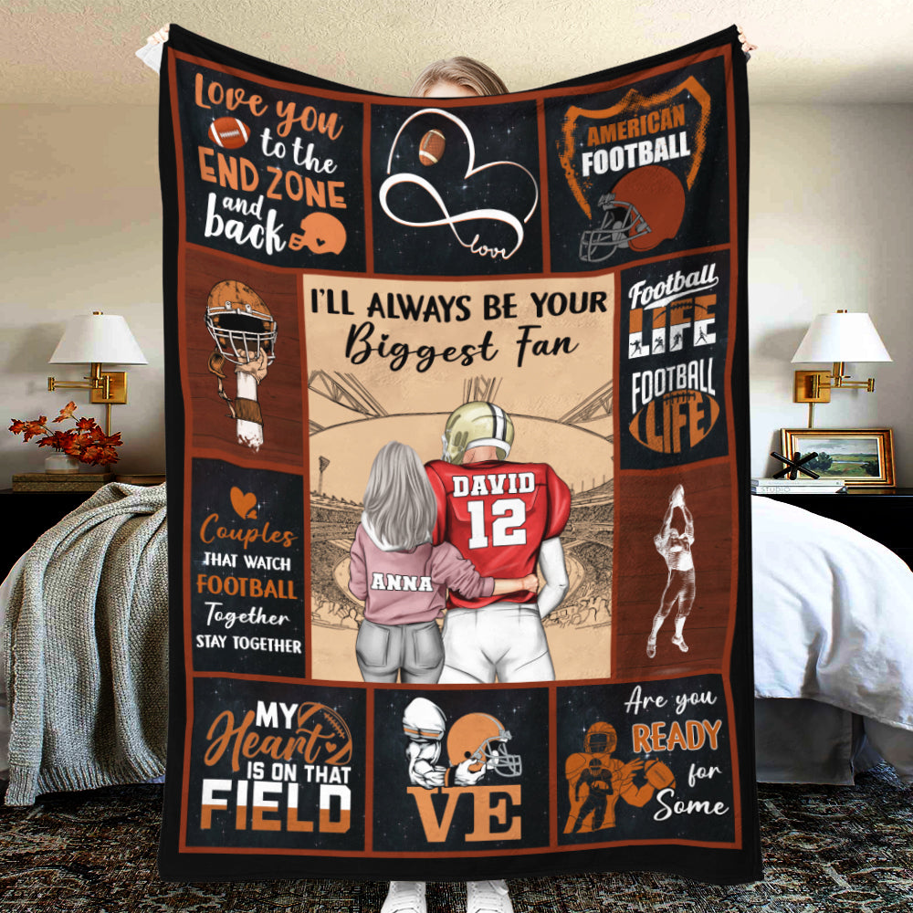 I'll Always Be Your Biggest Fan Personalized Football Couple Blanket, Personalized Gift For Football Fans - Blanket - GoDuckee
