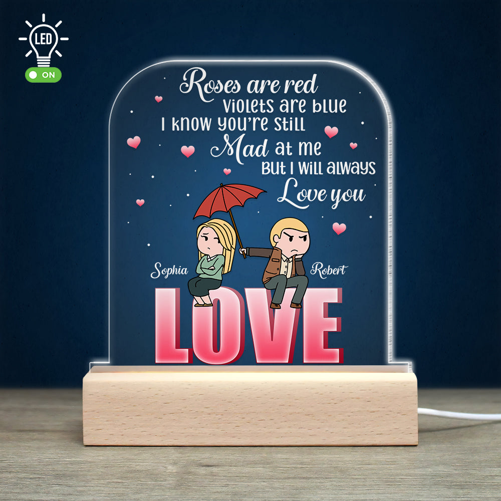 Roses Are Red, Violets Are Blue, I Will Always Love You, Personalized Led Light Wooden Base - Led Night Light - GoDuckee