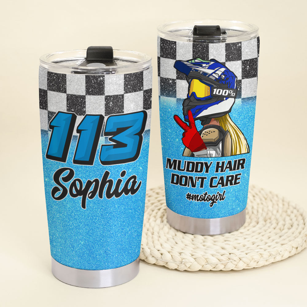 Personalized Motocross Girl Tumbler Cup - Muddy Hair Don't Care - Tumbler Cup - GoDuckee