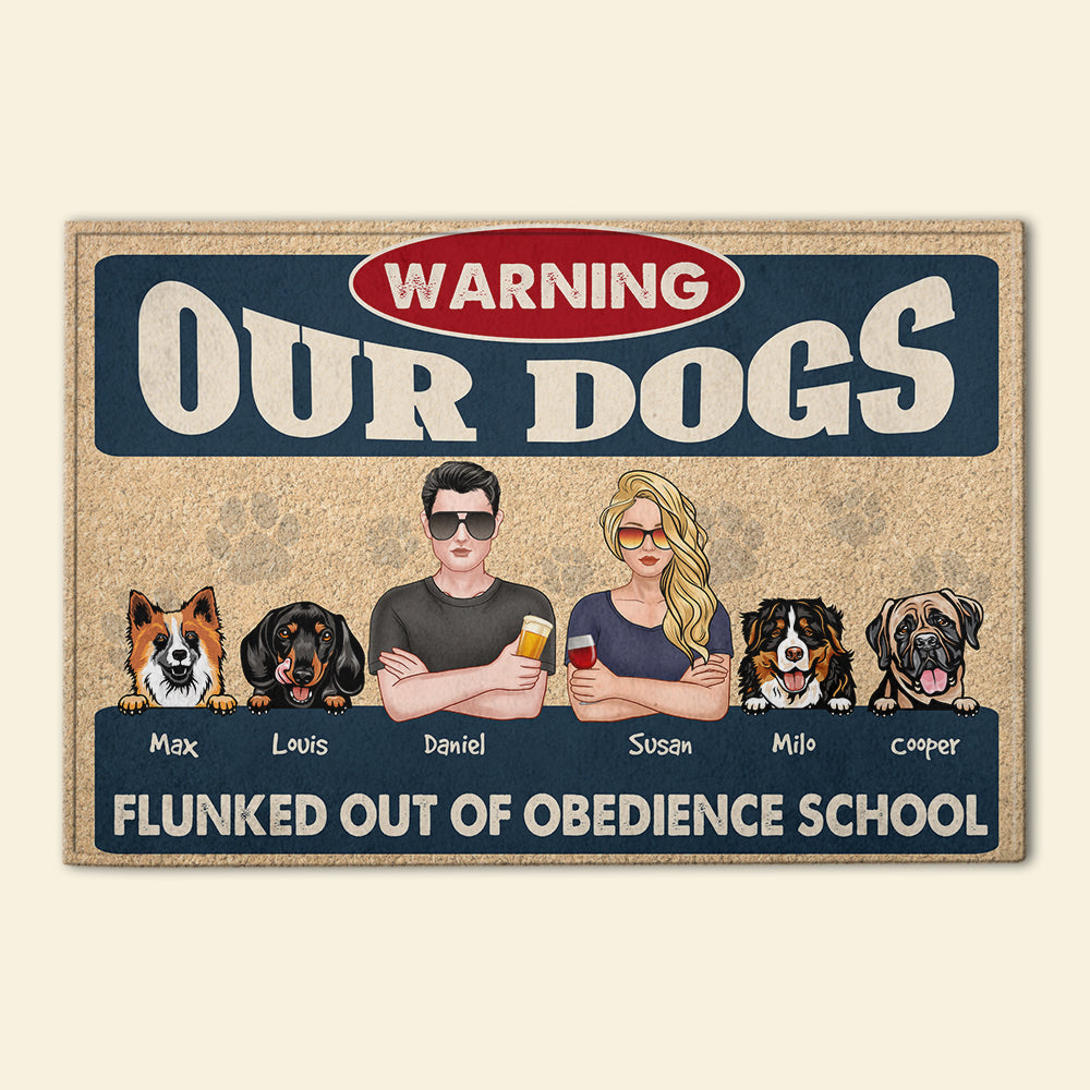 Family Our Dogs Flunked Out Of Obedience School - Personalized Doormat - Doormat - GoDuckee