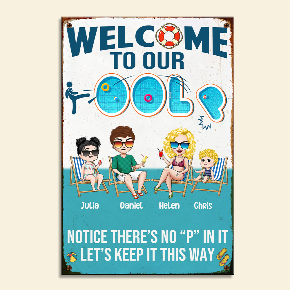 Swimming Pool Welcome To Our Pool - Personalized Metal Sign - Metal Wall Art - GoDuckee