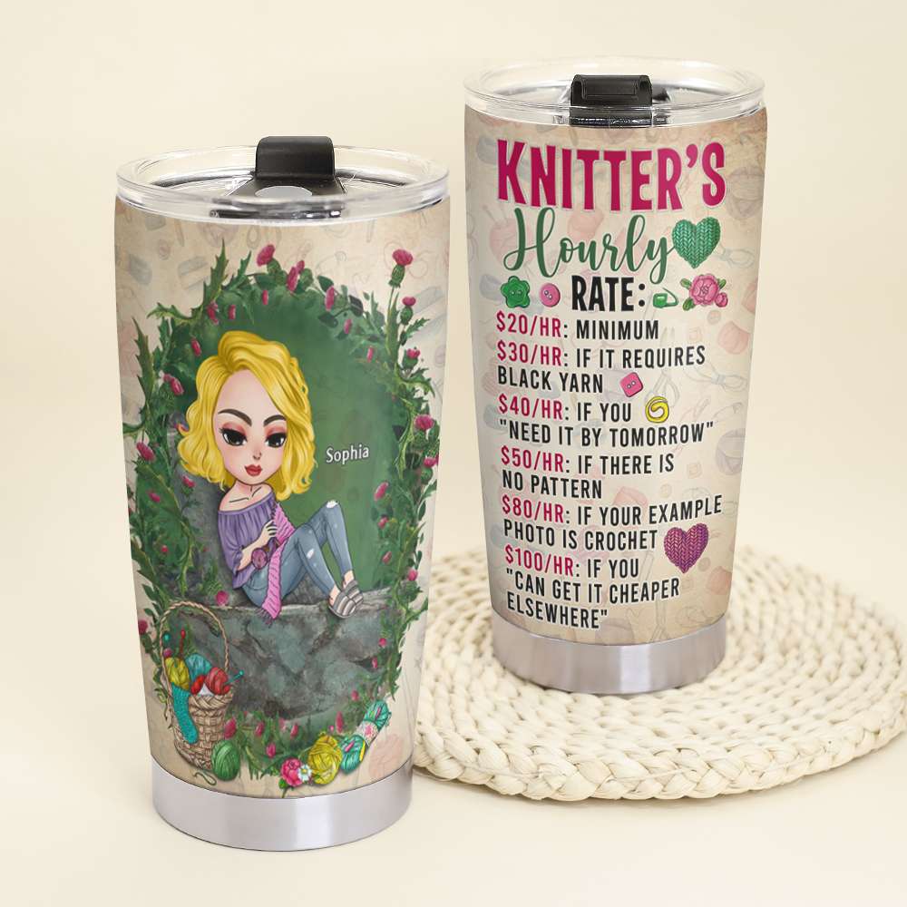 Knitter's Hourly Rate, Personalized Tumbler, Gift for Knitting Lovers - Tumbler Cup - GoDuckee