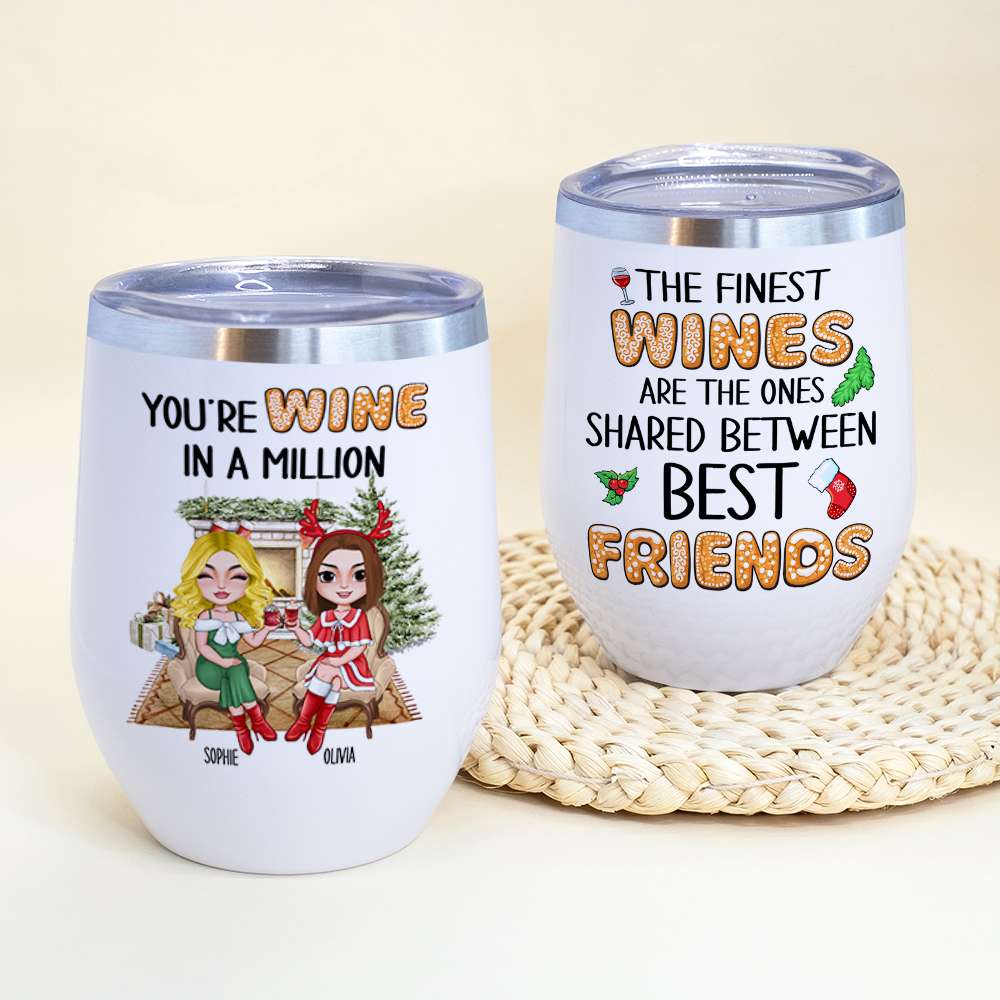 Wine Is For The Heart, Friends For The Soul, Personalized Wine Tumbler -  GoDuckee