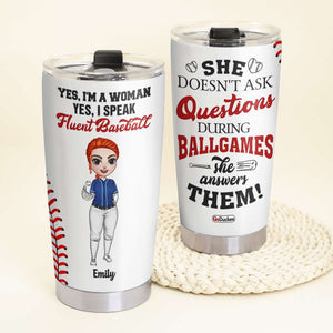 Yes, I Speak Fluent Baseball - Personalized Tumbler Cup - Tumbler Cup - GoDuckee