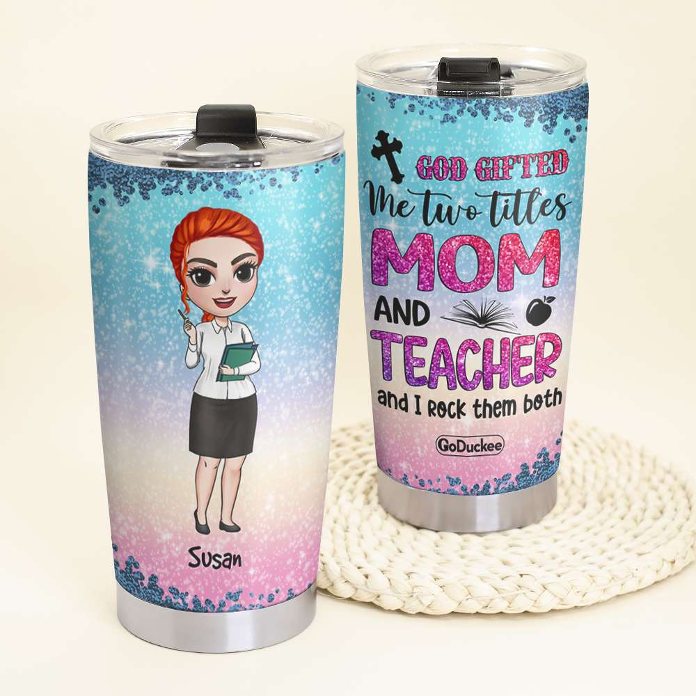 Personalized Teacher Dolls Tumbler - Two Titles Mom And Teacher - Chibi Teacher Front View - Tumbler Cup - GoDuckee