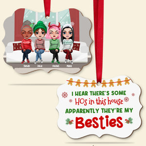 I Hear There's Some Hos In This House, Personalized Besties Wood Ornament - Ornament - GoDuckee