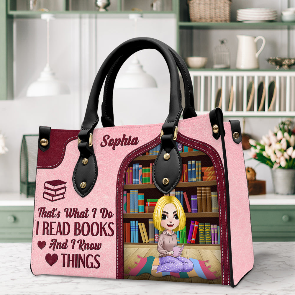 That's What I Do I Read Book And I Know Things Personalized Leather Bag - Leather Bag - GoDuckee