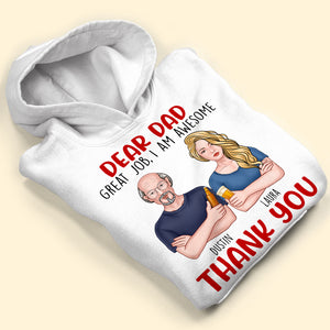 Dear Dad, Great Job We're Awesome Thank You, Personalized Shirts, Gift For Dad, Grandpa, Uncle - Shirts - GoDuckee