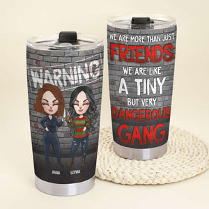We Are More Than Just Friends, Personalized Tumbler, Gift For Bestie - Tumbler Cup - GoDuckee