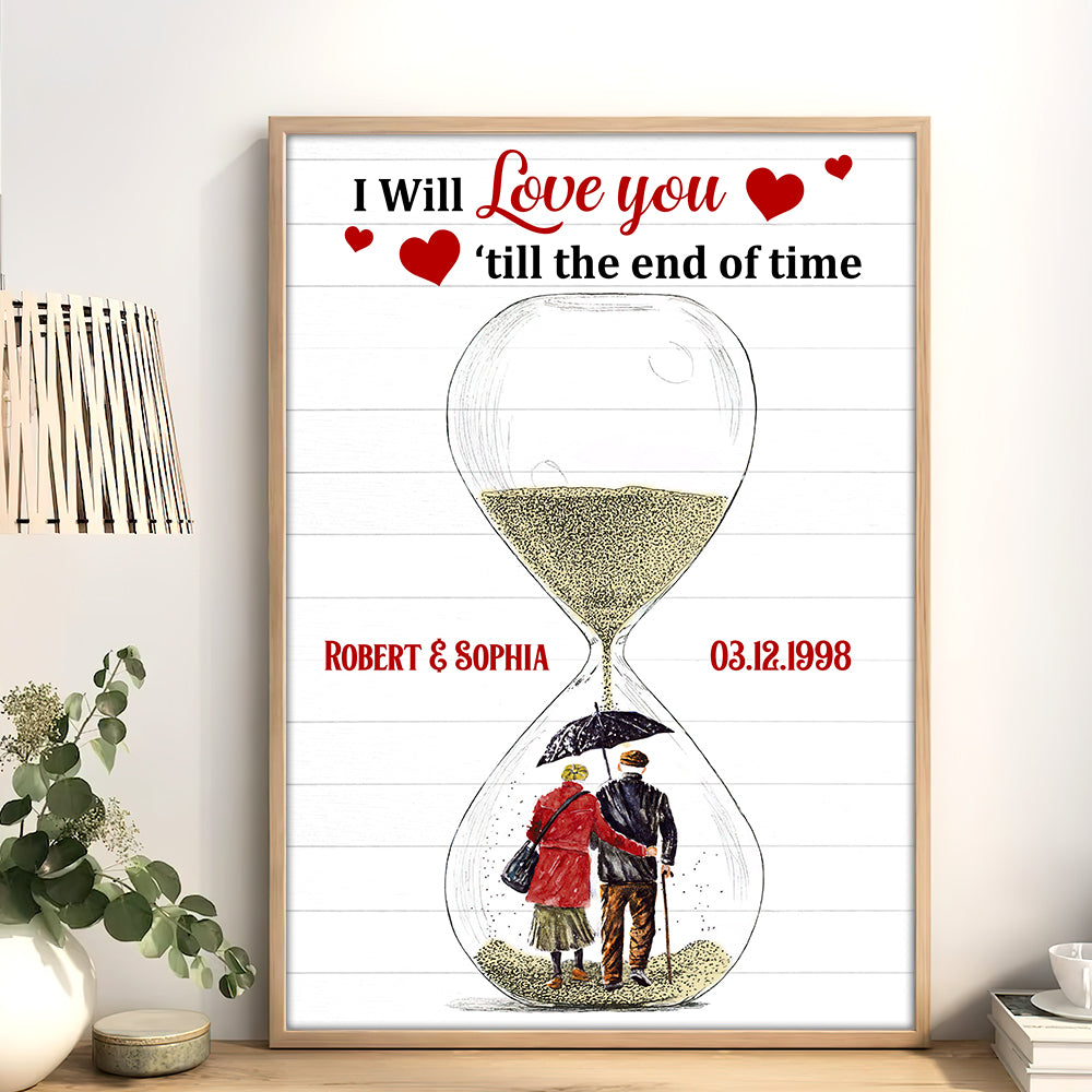 I Will Love You Till The End Of Time, Personalized Poster, Gifts For Couple - Poster & Canvas - GoDuckee