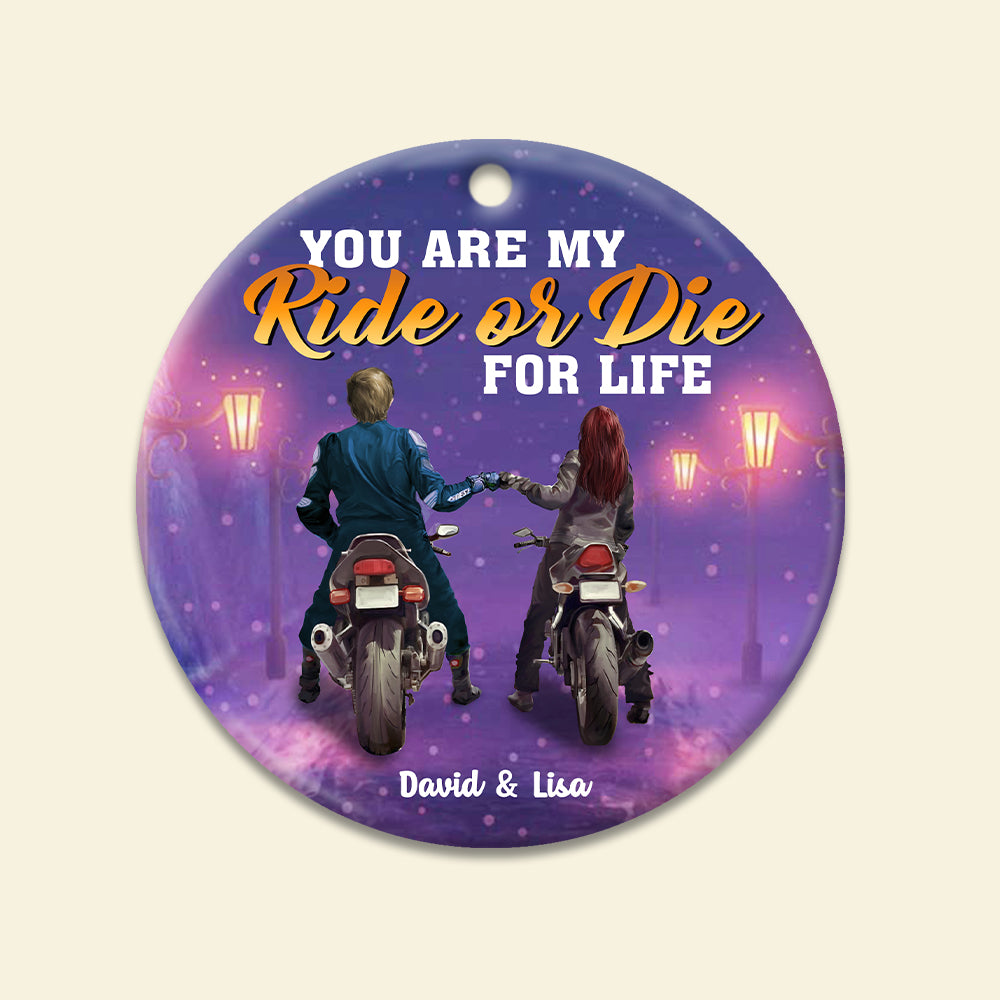You Are My Ride Or Die For Life - Personalized Christmas Ornament - Gift for Biker Couple - Ornament - GoDuckee