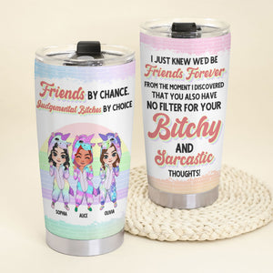 I Just Knew We'd be Friends Forever-Personalized Tumbler-Gift For FriendS - Tumbler Cup - GoDuckee